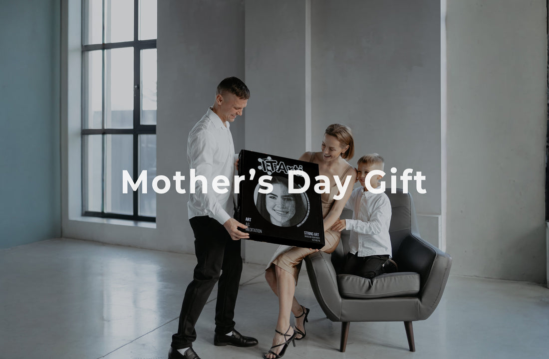 The Most Meaningful Mother’s Day Gift: Create It with Your Own Hands