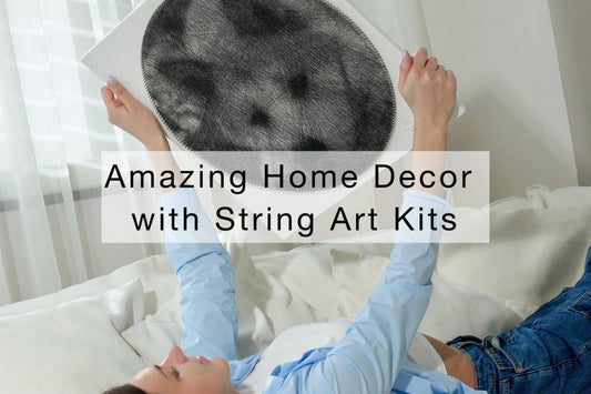 Amazing Home Decor with String Art Kits