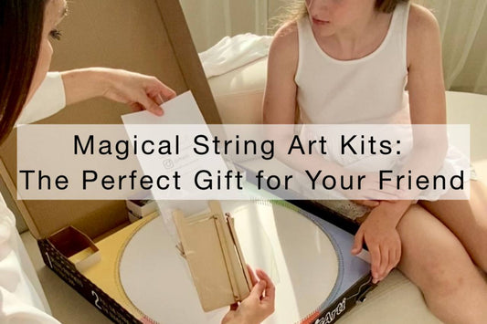 Magical String Art Kits: The Perfect Gift for Your Friend