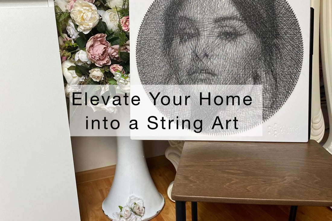 A Thread Transformation: Elevate Your Home into a Work of Art